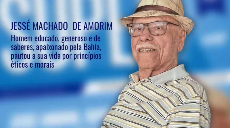 Jessé Amorim, representante comercial, um homem justo, sábio e que ajudava a todos